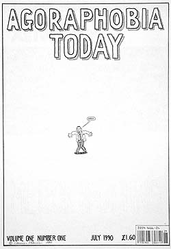 Man on the cover of "agoraphobia today" surrounded by white space , and saying, "argh!"